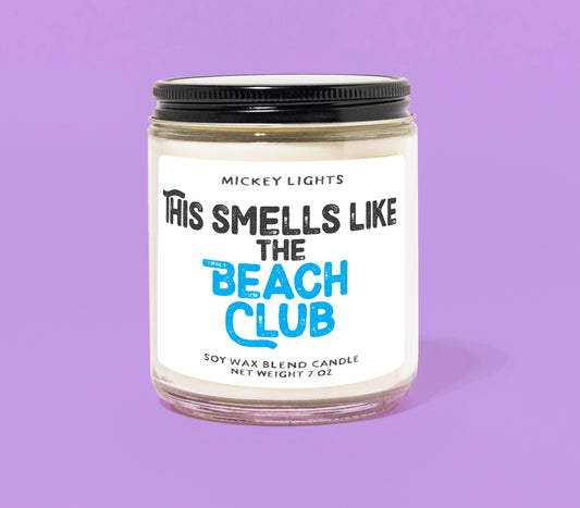 This Smells Like the Beach Club