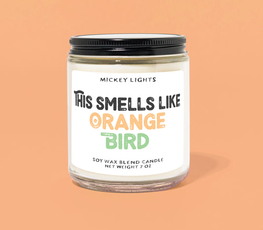 This Smells Like Orange Bird