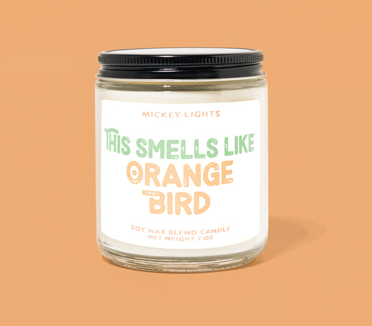 This Smells Like Orange Bird