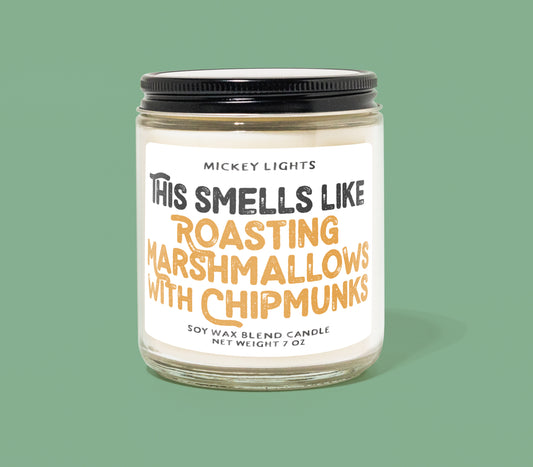 This Smells Like Roasting Marshmallows with Chipmunks